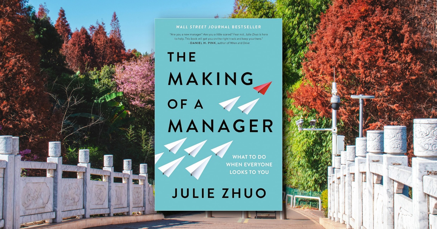 The Making of a Manager