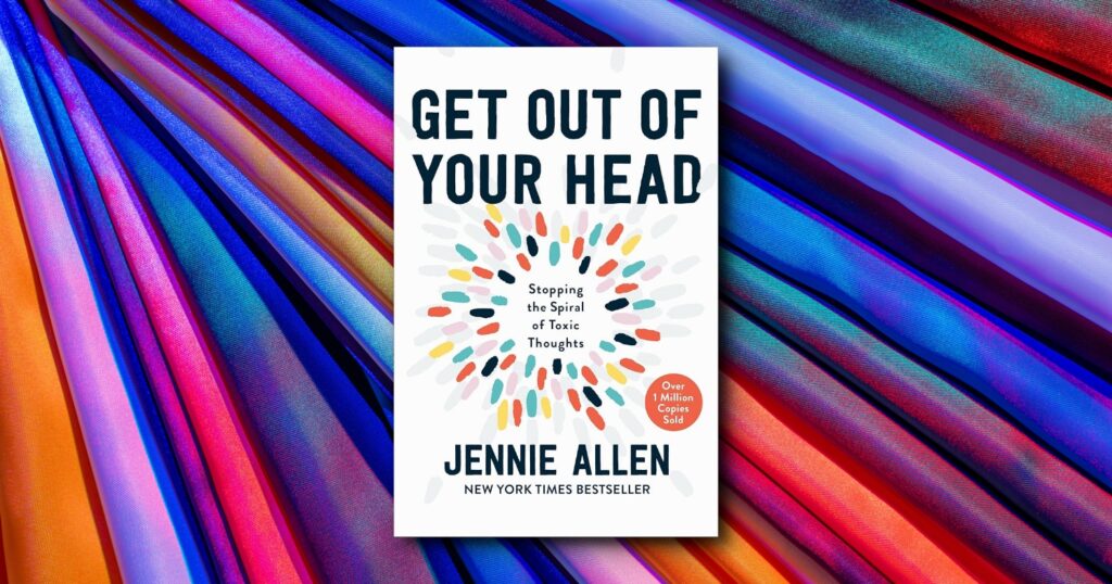 Get Out of Your Head